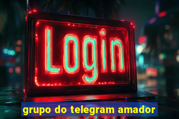 grupo do telegram amador